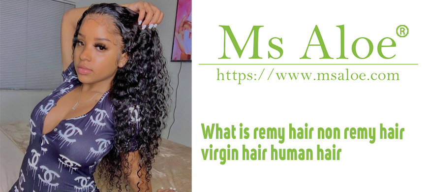 What is remy hair non remy hair virgin hair human hair